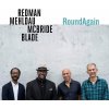 Redman, Mehldau, McBride, Blade: RoundAgain - Vinyl (LP)