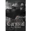 Cuervo's Carnival (N.J. Weeks)(Brožovaná)