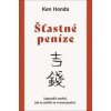 Šťastné peníze - Ken Honda