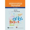 Problems And Solutions In Mathematical Olympiad (Secondary 3) (Jun Ge,Huan-Xin Xie)(Brožovaná)