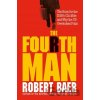 The Fourth Man - Robert Baer