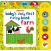 Baby's Very First Noisy Book Farm