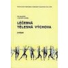 Léčebná tělesná výchova - Eva Haladová