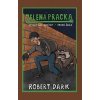 Robert Dark: Zelená pracka