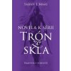 Vrahyňa v podsvetí Novela k sérii Trón zo skla (Sarah J. Maas)