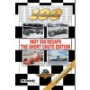 Indy 500 Recaps-The Short Chute Edition
