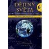 Dějiny světa 6 - Hans-Ulrich Thamer