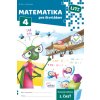 Matematika pre štvrtákov LITE 2. časť - Belic Miroslav, Striežovská Janka