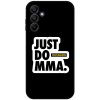 Picasee Fashion Case pro Samsung Galaxy A15 A156B 5G - OKTAGON - Just Do MMA