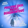 Poslední úkol Mabel Beaumontové - Laura Pearson