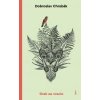 Drak sa vracia - Chrobák Dobroslav
