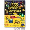555 samolepiek: Stavenisko - Dan Crisp (ilustrátor), Oakley Graham, Vic Gray (ilustrátor)