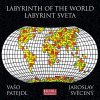 Patejdl Vašo ♫ Labyrint Sveta [CD]