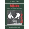 Aikido - Taijutsu and Weapon Techniques