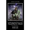Nezlomený Nagaš - Mike Lee