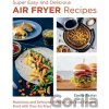 Super Easy and Delicious Air Fryer Recipes - Emily Paster