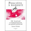 Poslyšte s radostí + CD