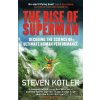 The Rise of Superman - Steven Kotler