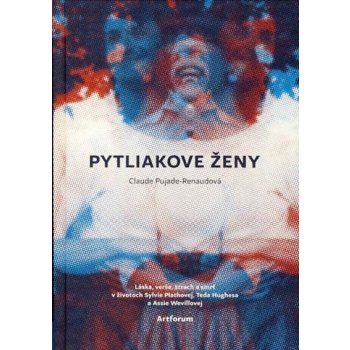 Pytliakove ženy - Claude Pujade-Renaudová