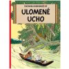 Tintin 06 - Ulomené ucho [Hergé]