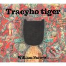 Tracyho tiger - William Saroyan