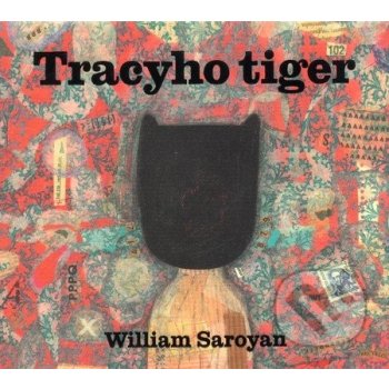 Tracyho tiger - William Saroyan