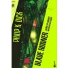 Blade Runner (PHILIP DICK)(Brožovaná)