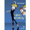 Kluci netančej! - Olga Stehlíková