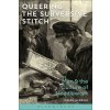 Queering the Subversive Stitch (MCBRINN JOSEPH)(Brožovaná)