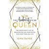 Audacity To Be Queen (Gina DeVee)(Brožovaná)