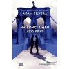 Na konci umrú ako prví - Adam Silvera