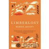 Limberlost - Robbie Arnott