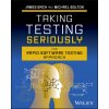 Taking Testing Seriously