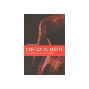 Tantra ve městě