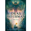 Dear Mothman - Robin Gow