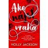 SET Ako nájsť vraha (Holly Jackson)