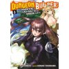 Dungeon Builder: The Demon King's Labyrinth Is a Modern City! (Manga) Vol. 8 (Hideaki Yoshikawa)(Brožovaná)