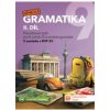 Německá gramatika 9 pro ZŠ – 2 díl procvičovací sešit