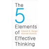 5 Elements of Effective Thinking