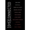 [Dis]Connected Volume 1