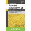 E-kniha Pozemní stavitelství VI pro SPŠ stavební - Jan Tywoniak a kolektiv