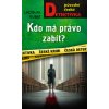 Kdo má právo zabít? - Luděk Kubát