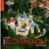 Nad Slovenskom Over Slovakia - Vladimír Bárta