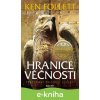 E-kniha Století 3Hranice věčnosti - Ken Follett
