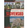 Ottov historický atlas - Slovensko - Pavol Kršák