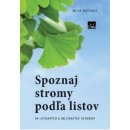 Spoznaj stromy podľa listov - Meike Bosch