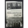 Prošel jsem peklem Osvětimi - Kazimierz Tyminski