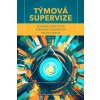 Týmová supervize - Bohumila Baštecká, Veronika Čermáková, Milan Kinkor
