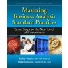 Mastering Business Analysis Standard Practices (Kelley Bruns,Billie Johnson)(Brožovaná)