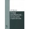 České stupňování - slovanská podoba evropské univerzálie
